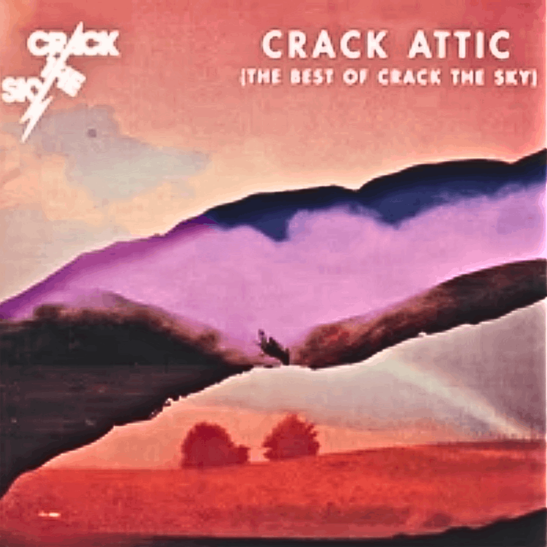 Crack The Sky - Crack Attic (Best Of Crack The Sky) [CD] - Renaissance Records US