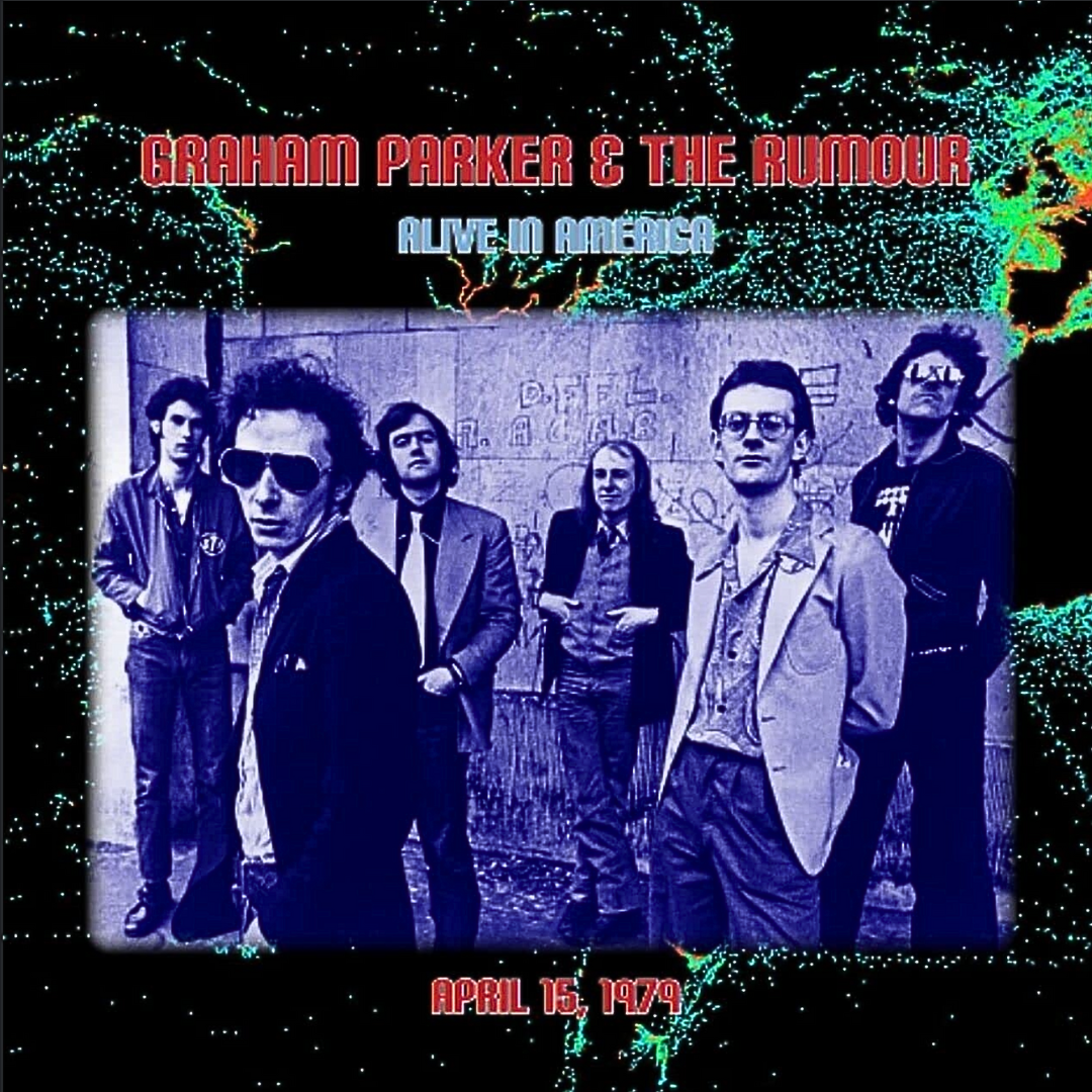 Graham Parker & The Rumour - Alive In America [CD]