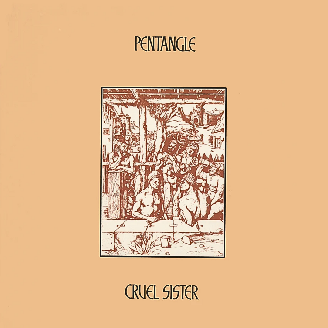 The Pentangle - Cruel Sister [LP] Black - Renaissance Records US