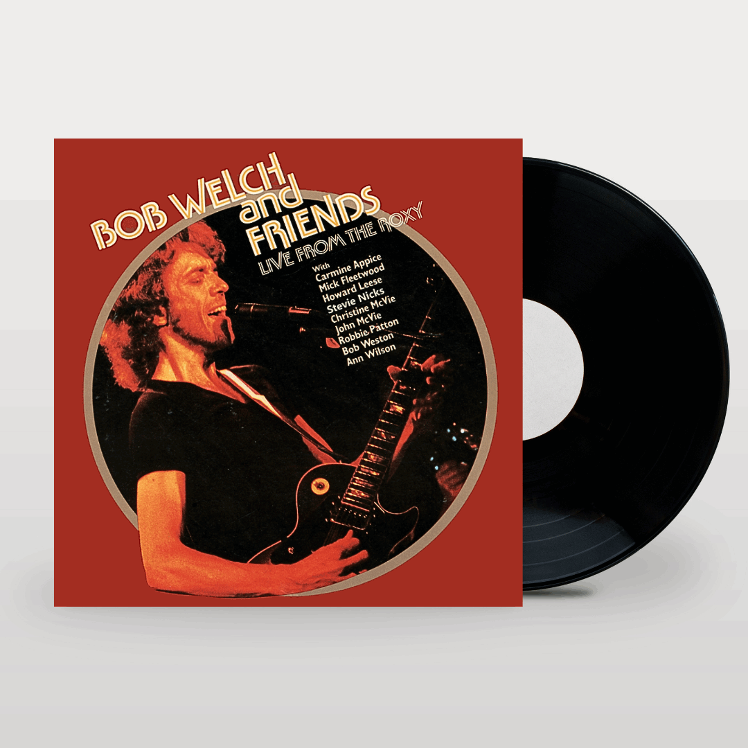 Bob Welch & Friends - Live From The Roxy [2LP] Black - Renaissance Records US